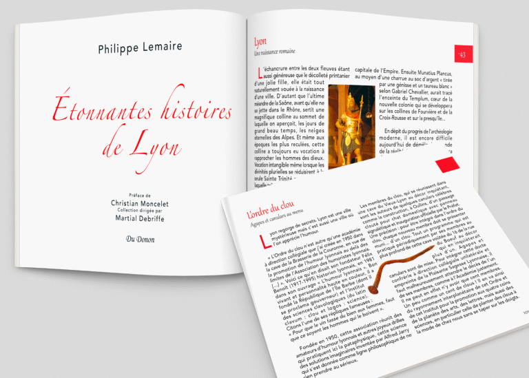 Maquette du livre de 148 pages (recherche iconographique, traitement des photos et des illustrations, mise en page) sur l'histoire de lyon — création graphique réalisée par emmanuelle lemaire
